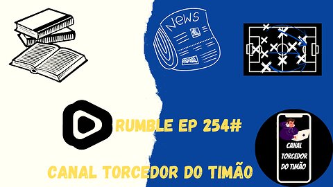 Boletim diário do torcedor do timão 254#