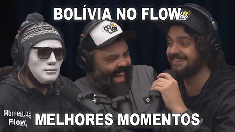 BOLÍVIA NO FLOW - MELHORES MOMENTOS | MOMENTOS FLOW