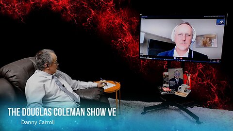 The Douglas Coleman Show VE with Danny Carroll