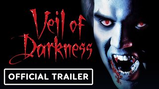 Veil of Darkness - Official Announcement Trailer