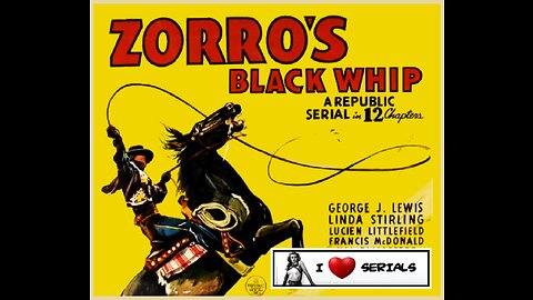 Zorro's Black Whip (1944) Chapter 11. Flaming Juggernaut