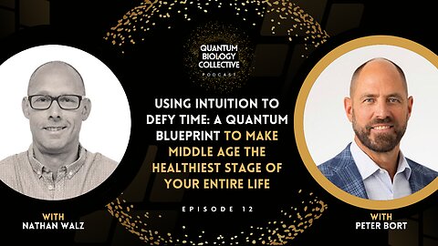Using Intuition to Defy Time: Quantum Blueprint To Make Middle Age The Healthiest Stage of Your Life
