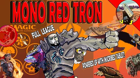 Mono Red Tron Powered Up With Inscribed Tablet｜Magic The Gathering Online Modern League｜Emrakul comes out!