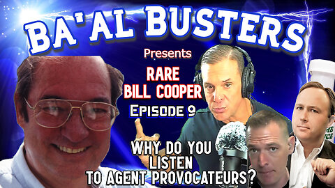 RARE BILL COOPER Ep 9: Enemies of Truth in Patriot Clothes