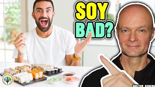 Is SOY BAD For You? (Real Doctor Reveals The TRUTH)