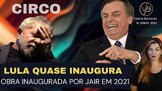 Lula Quase Inaugura Obra que Jair Bolsonaro Inaugurou em 2021