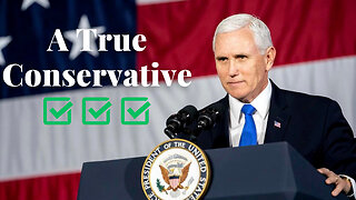 EPISODE 33: Mike Pence | A True Conservative