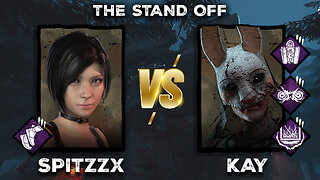 The Stand Off #2: Spitzzx (Ada) Vs KAY (Huntress) - Time 0.45 - 1st Set - 1v1 Ranking Event