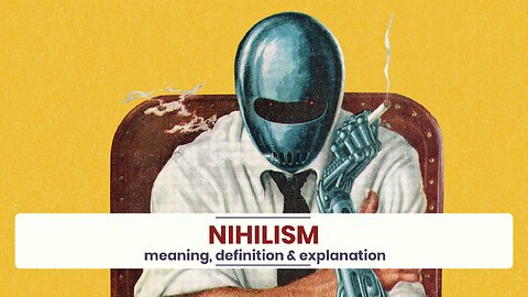 What is NIHILISM?