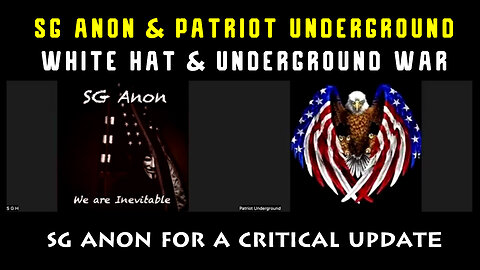 SG Anon & Patriot Underground Great Intel 12.12.2023 - White Hats Intel