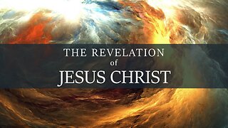 Revelation | Chapter 19:10 - 20:10