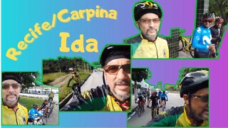 Recife/Carpina/Recife (Ida)