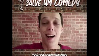 Projeto Salve um Comedy #Salveumcomedy