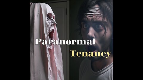 Paranormal Tenancy (2023)
