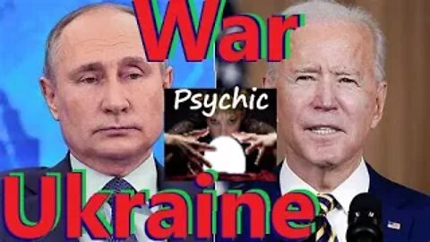 Ukraine & Russia: Psychic Predictions Coming True From 2020-2022! UPDATED!