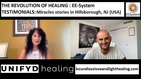 UNIFYD HEALING EESystem-TESTIMONIAL: Miracles stories in Hillsborough, NJ (USA)