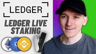 Ledger Live Staking Tutorial (How to Stake Using a Ledger Wallet)