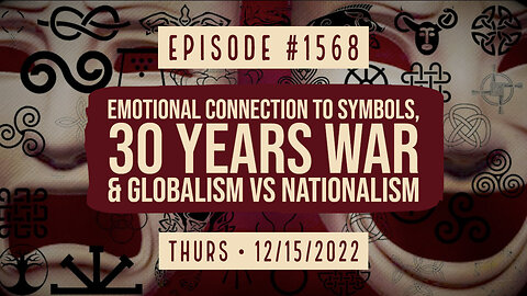 Owen Benjamin | #1568 Emotional Connection To Symbols, 30 Years War & Globalism Vs Nationalism