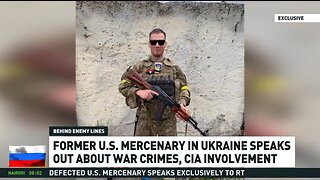 US soldier fighting for Ukraine gathered intel then deflected to the Russian side