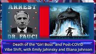 Death of the “Girl Boss” and Post-COVID Vibe Shift, with Emily Jahinsky and Eliana Johnson