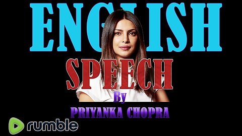 Best Speech By Priyanka Chopra.