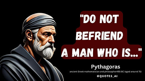 Quotes from Pythagoras You Should Know Before You Age "Quotes | Wisdom | Inspiration | Motivation"