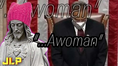 JLP | In Jesus Name... Awoman?