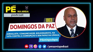 DOMINGOS DA PAZ (jornalista) - Pé na Areia Podcast #3