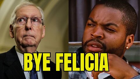 Mitch McConnell is OUT! Bye!