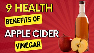 Health Benefits of Apple Cider Vinegar