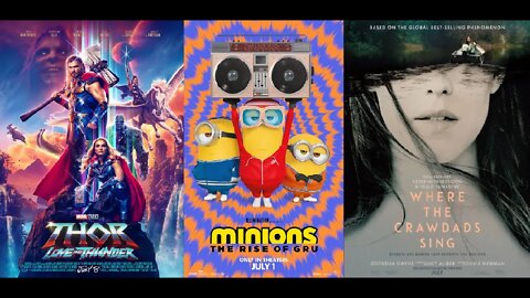 Thor: Love and Thunder, Minions: The Rise of Gru, Where the Crawdads Sing = Box Office Movie Mashup