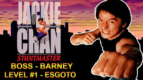 [PS1] - Jackie Chan Stuntmaster - [Boss Barney & Level 1 - Esgoto] - PT-BR - Detonado 100% - 1440p