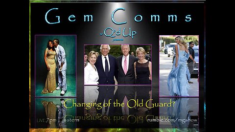 [RP] GemComms: Changing of the Old Guard