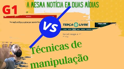 Mesma notícia em duas mídias: técnicas de manipulação