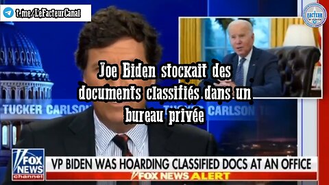 Joe Biden stockait des documents classifiés dans un bureau privée
