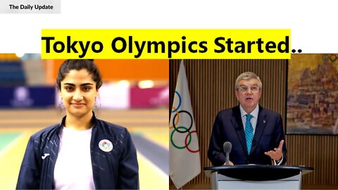 Tokyo Olympics Started | The Daily Update