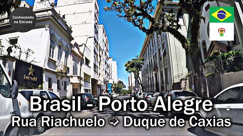 🚗 🌞 Dirigindo por Porto Alegre, ruas Riachuelo ➡️ Duque de Caxias.