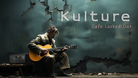 Kulture: Cafe Locked Out's New Culture Show: episode 1