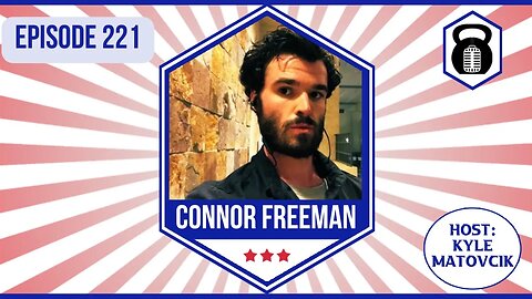 221 - The Global Empire and RFK w/ Connor Freeman (@ConflictsofInterest)