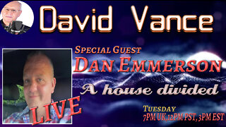 David Vance LIVE with Dan Emmerson