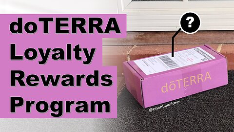 doTERRA Loyalty Rewards Program (LRP) Benefits and Uses