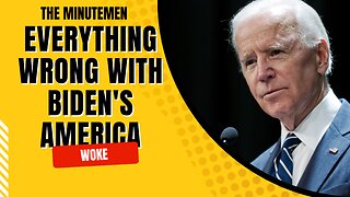 Everything Wrong with Biden's America | Minutemen