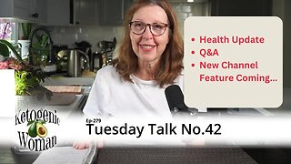 Tuesday Talk | Health Update, New Channel Feature, Q&A