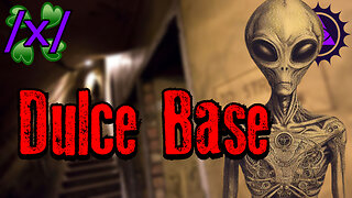 Dulce Base: The Secret Subterranean Complex | 4chan /x/ Conspiracy Greentext Stories Thread