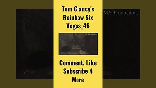 Tom Clancy's Rainbow Six Vegas 46 #gaming #tomclancysrainbowsix