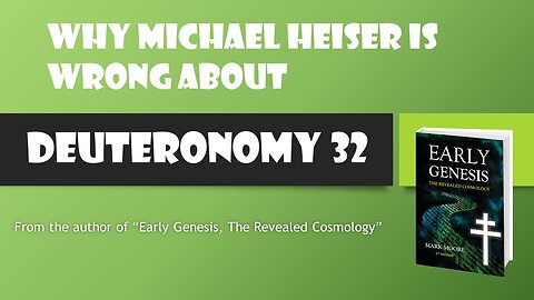 Michael Heiser Was Wrong About Deuteronomy 32