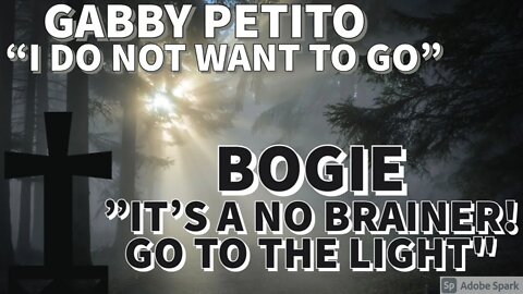 🔥Gabby Petito does not want to go to the light!?!?! I give her Tough Love! 🔥 MUST WATCH!