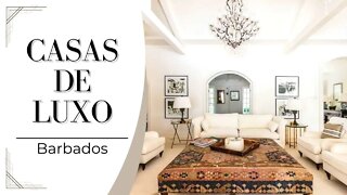 Conheça a Casablanca - Casas de Luxo em Barbados