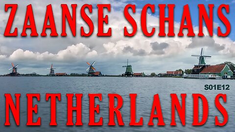 Zaanse Schans / Zaandam / Netherlands Iconic Place