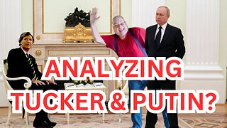 Tucker - Putin Interview - Russian Reaction | @MaverickMultimedia